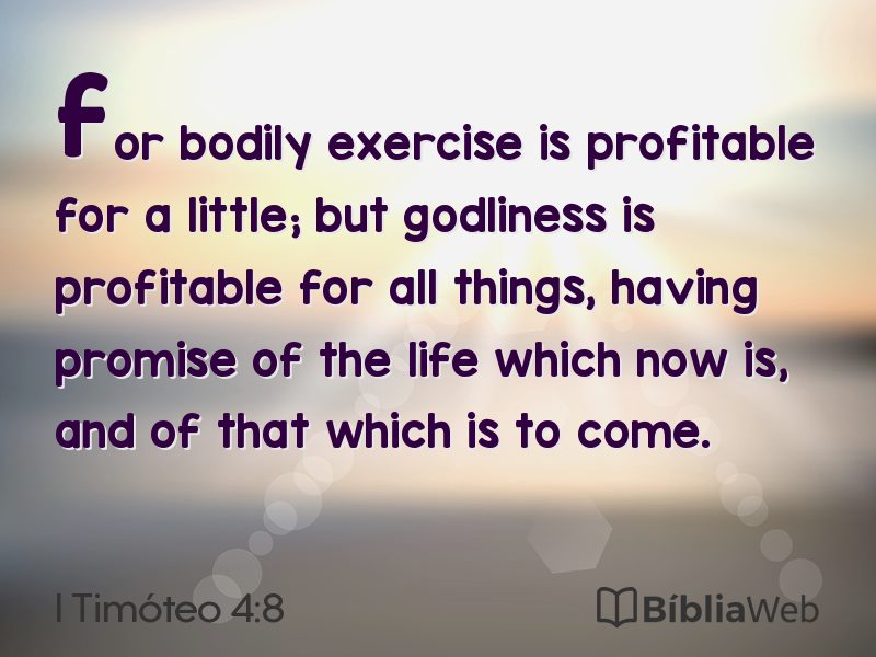 I Timóteo 4:8 em imagem para compartilhar