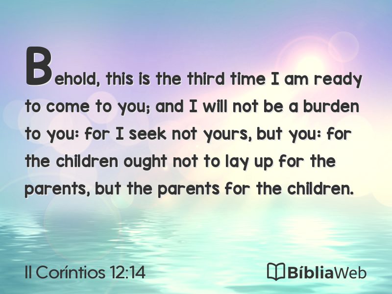 II Coríntios 12:14 em imagem para compartilhar