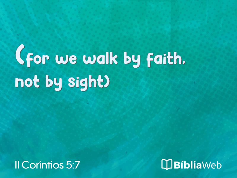 II Coríntios 5:7 em imagem para compartilhar
