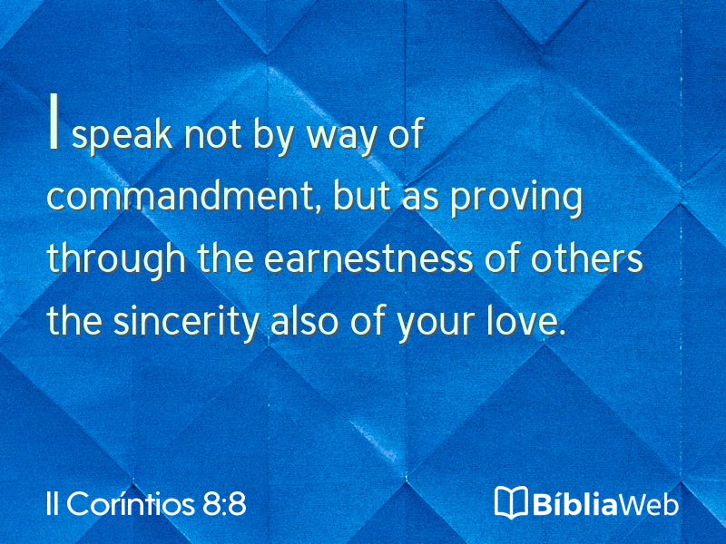 II Coríntios 8:8 em imagem para compartilhar