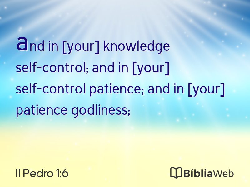 II Pedro 1:6 em imagem para compartilhar
