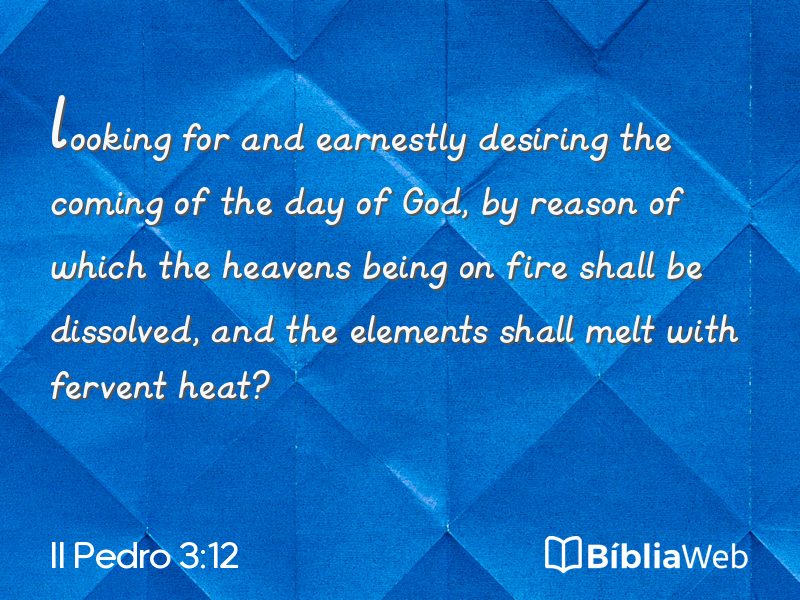 II Pedro 3:12 em imagem para compartilhar