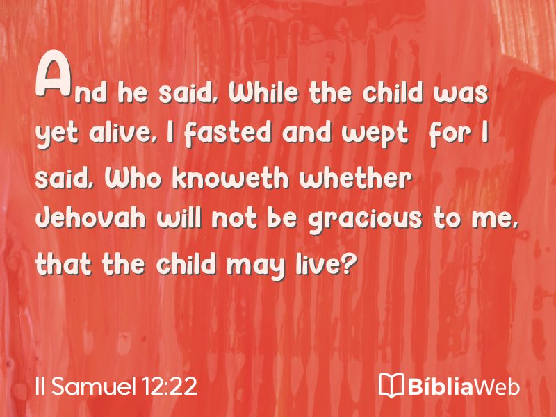 II Samuel 12:22 em imagem para compartilhar