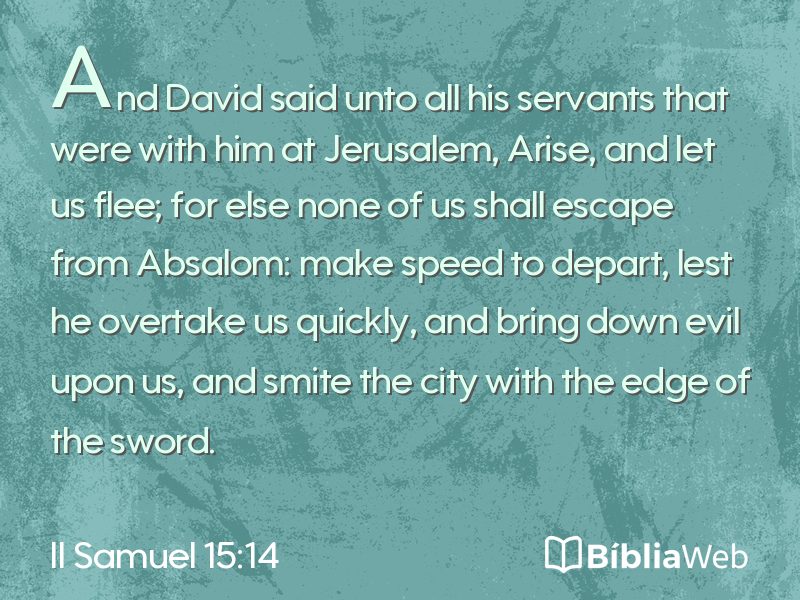 II Samuel 15:14 em imagem para compartilhar