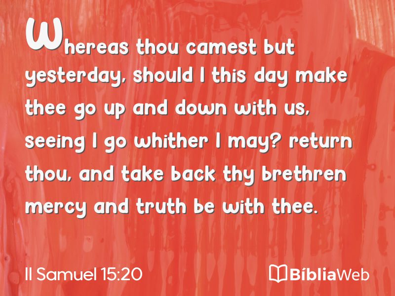 II Samuel 15:20 em imagem para compartilhar