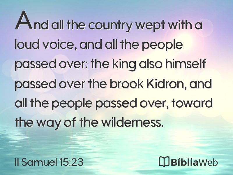 II Samuel 15:23 em imagem para compartilhar