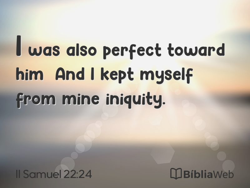 II Samuel 22:24 em imagem para compartilhar