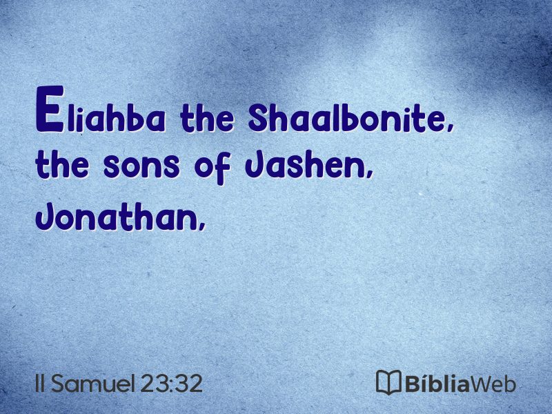II Samuel 23:32 em imagem para compartilhar