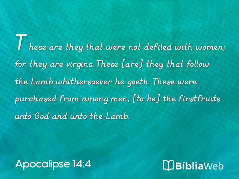 Apocalipse 14:4 em imagem para compartilhar
