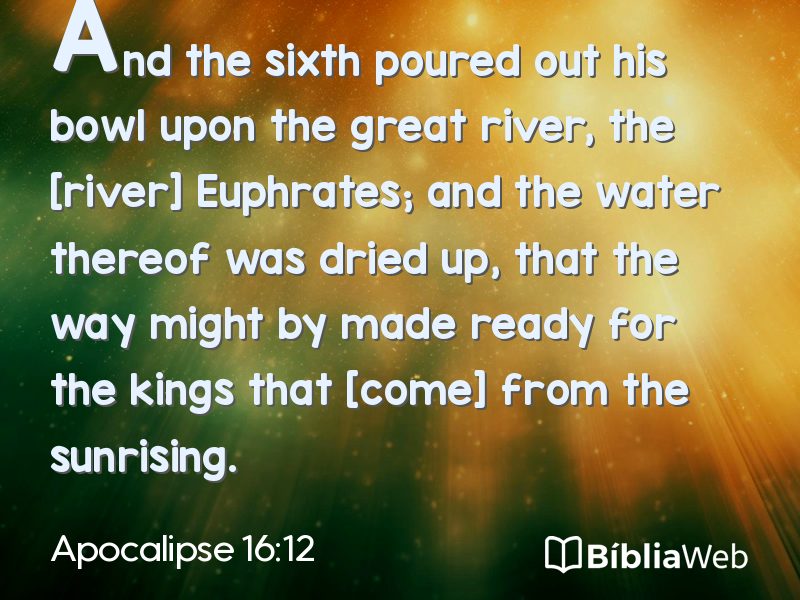 Apocalipse 16:12 em imagem para compartilhar