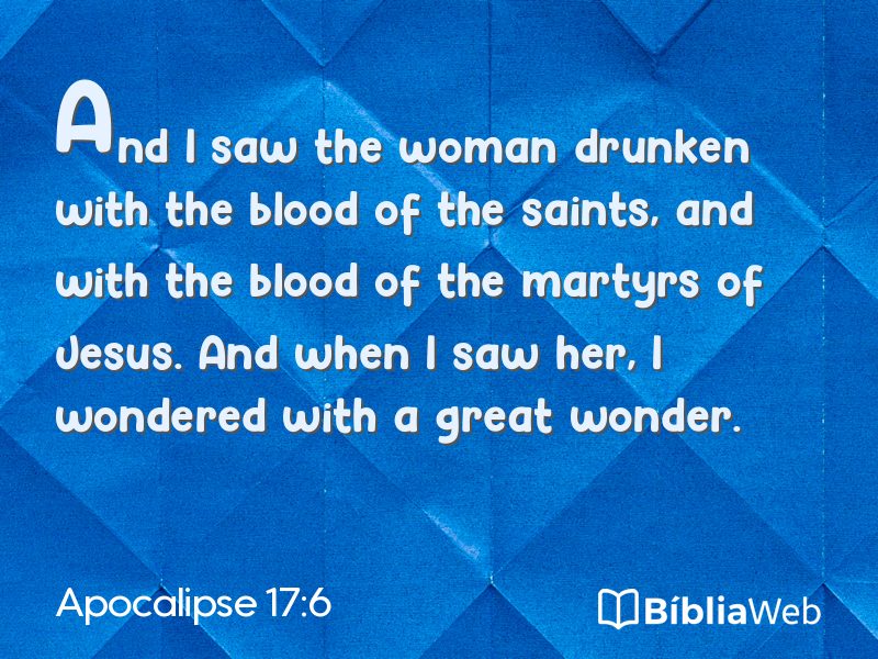 Apocalipse 17:6 em imagem para compartilhar