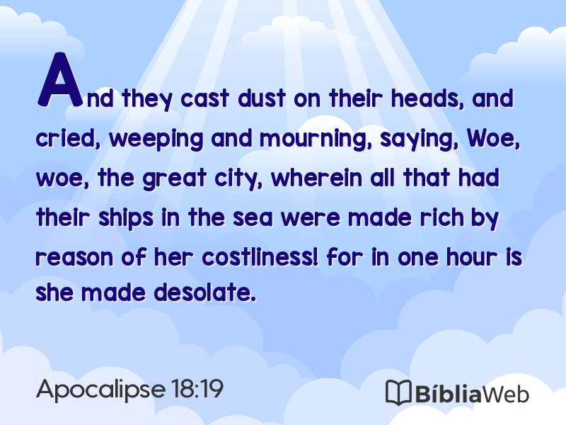 Apocalipse 18:19 em imagem para compartilhar