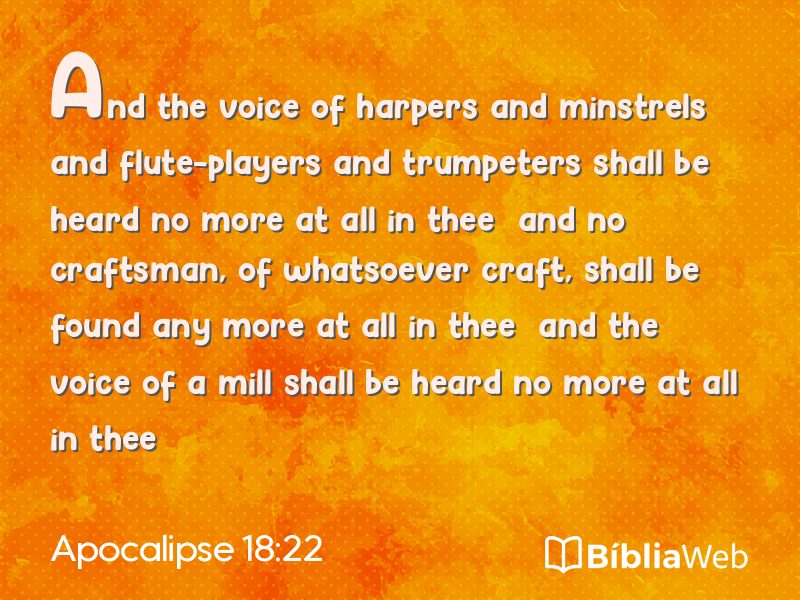 Apocalipse 18:22 em imagem para compartilhar