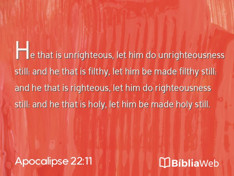 Apocalipse 22:11 em imagem para compartilhar