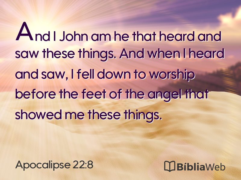 Apocalipse 22:8 em imagem para compartilhar