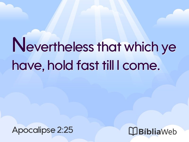Apocalipse 2:25 em imagem para compartilhar
