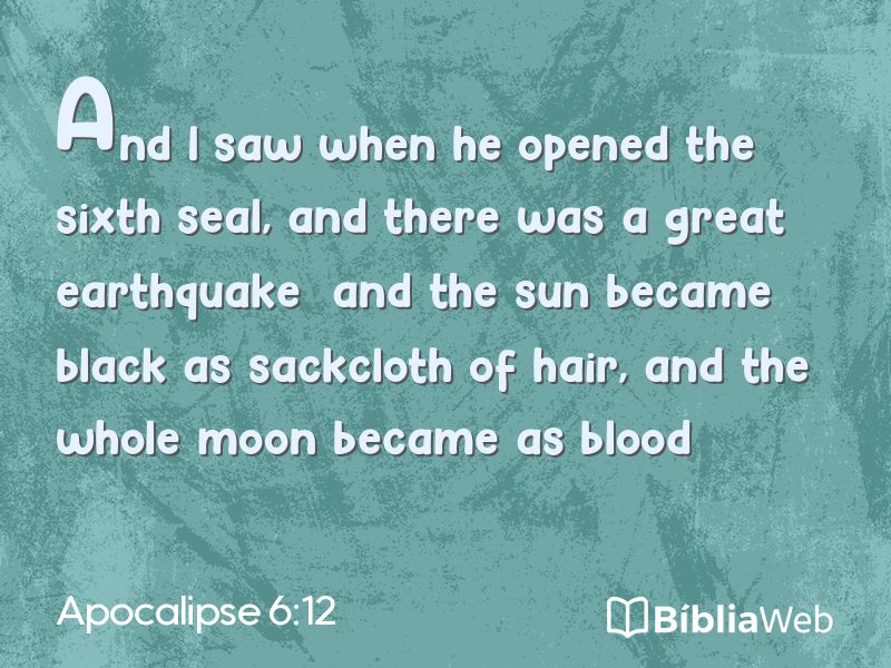 Apocalipse 6:12 em imagem para compartilhar