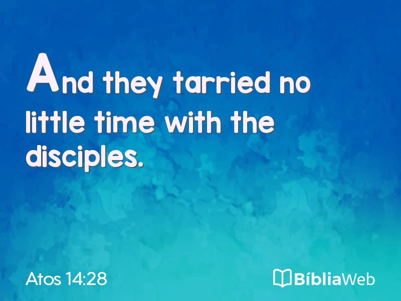 Atos 14:28 em imagem para compartilhar