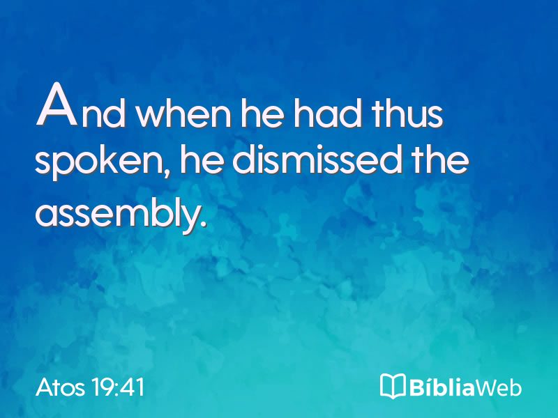 Atos 19:41 em imagem para compartilhar