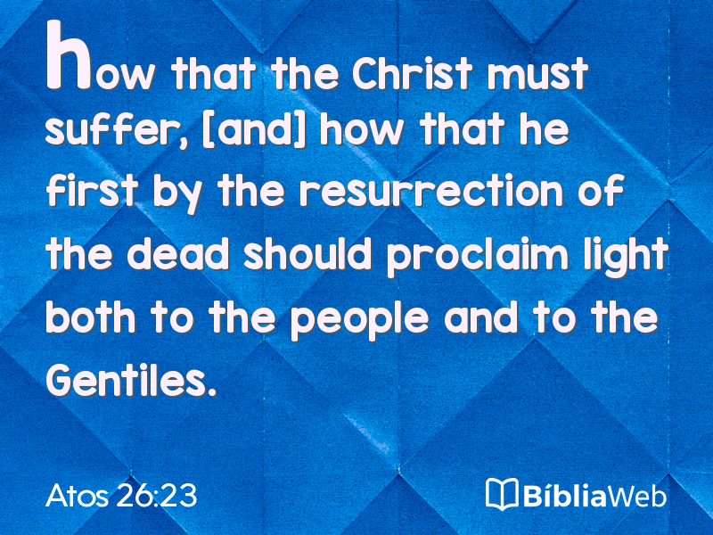 Atos 26:23 em imagem para compartilhar