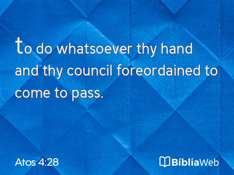 Atos 4:28 em imagem para compartilhar