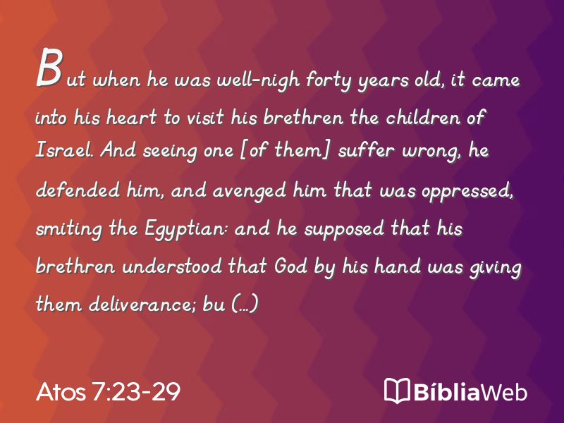 Atos 7:23-29 em imagem para compartilhar