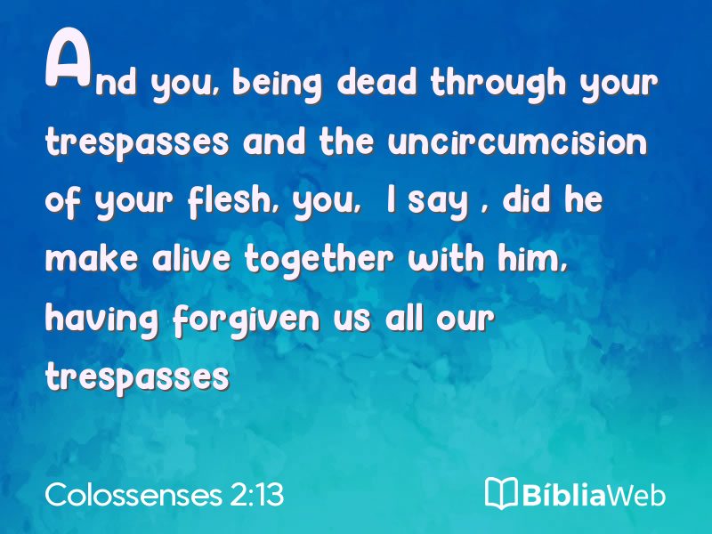 Colossenses 2:13 em imagem para compartilhar