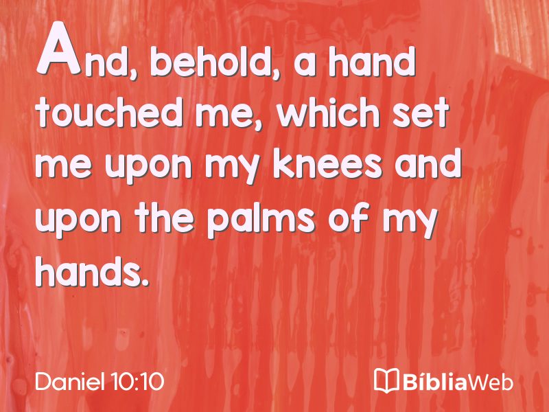 Daniel 10:10 em imagem para compartilhar