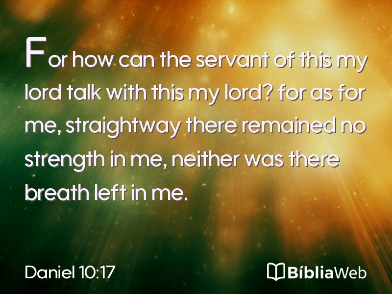 Daniel 10:17 em imagem para compartilhar
