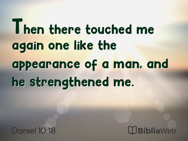 Daniel 10:18 em imagem para compartilhar