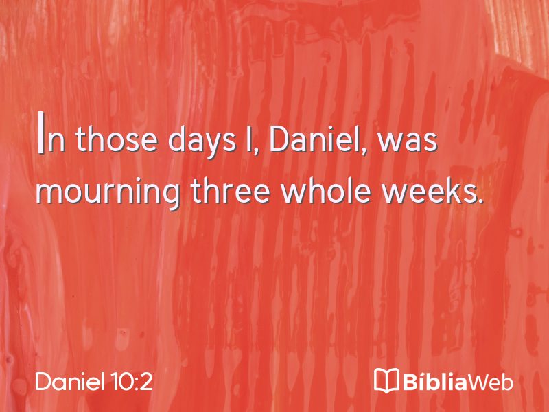 Daniel 10:2 em imagem para compartilhar