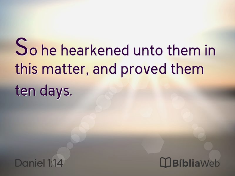 Daniel 1:14 em imagem para compartilhar