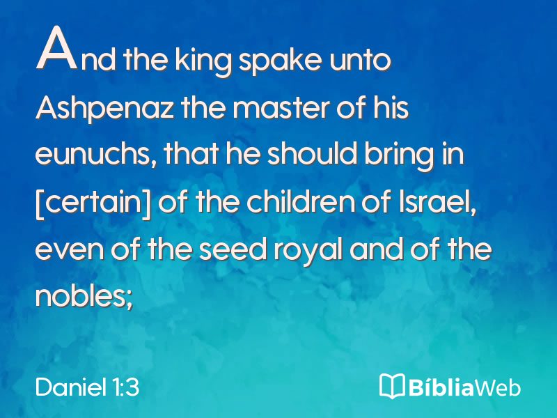 Daniel 1:3 em imagem para compartilhar