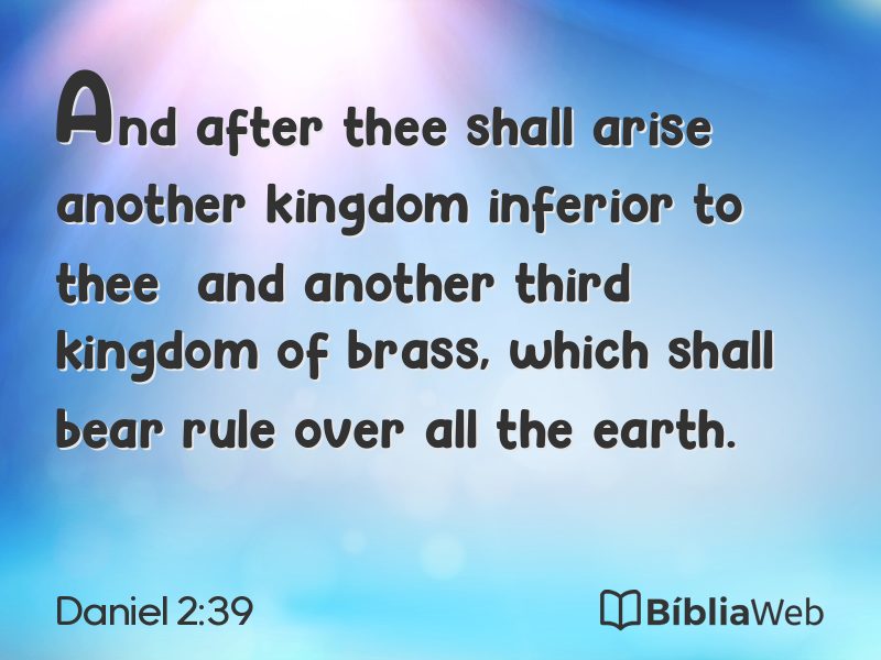Daniel 2:39 em imagem para compartilhar