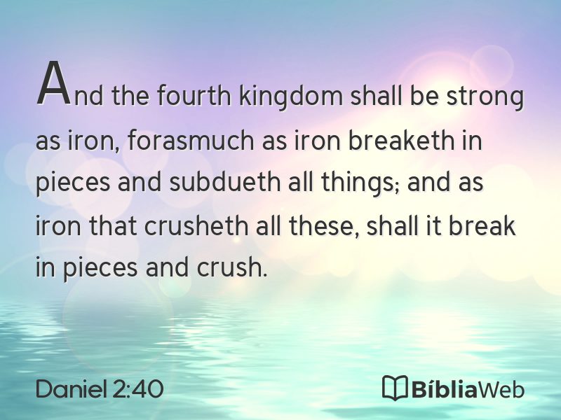 Daniel 2:40 em imagem para compartilhar