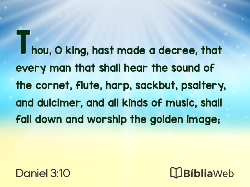 Daniel 3:10 em imagem para compartilhar