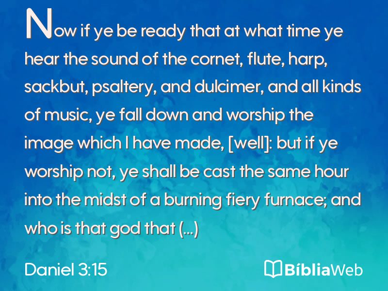 Daniel 3:15 em imagem para compartilhar