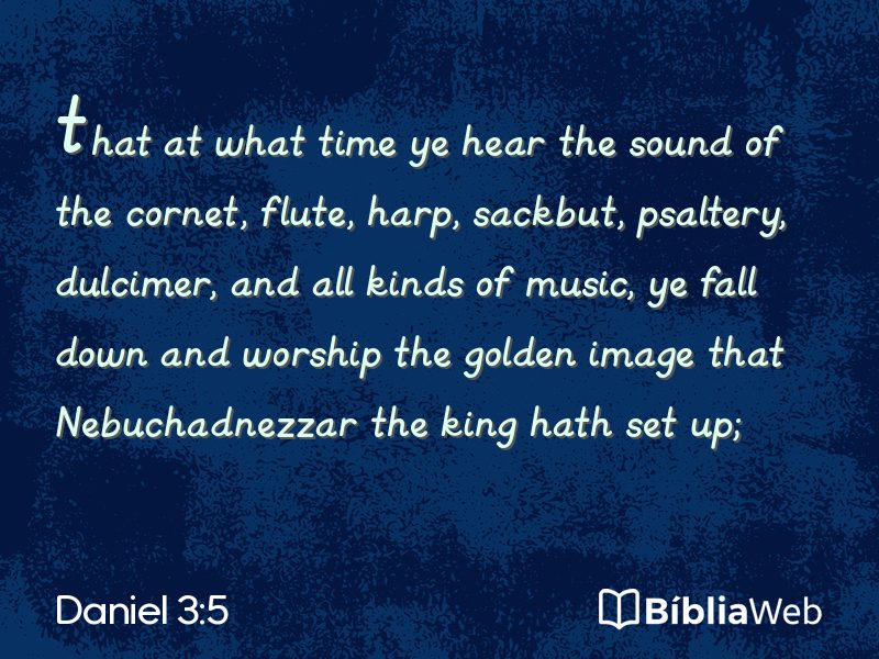 Daniel 3:5 em imagem para compartilhar