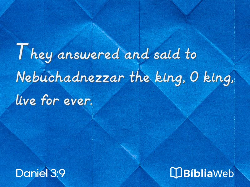 Daniel 3:9 em imagem para compartilhar