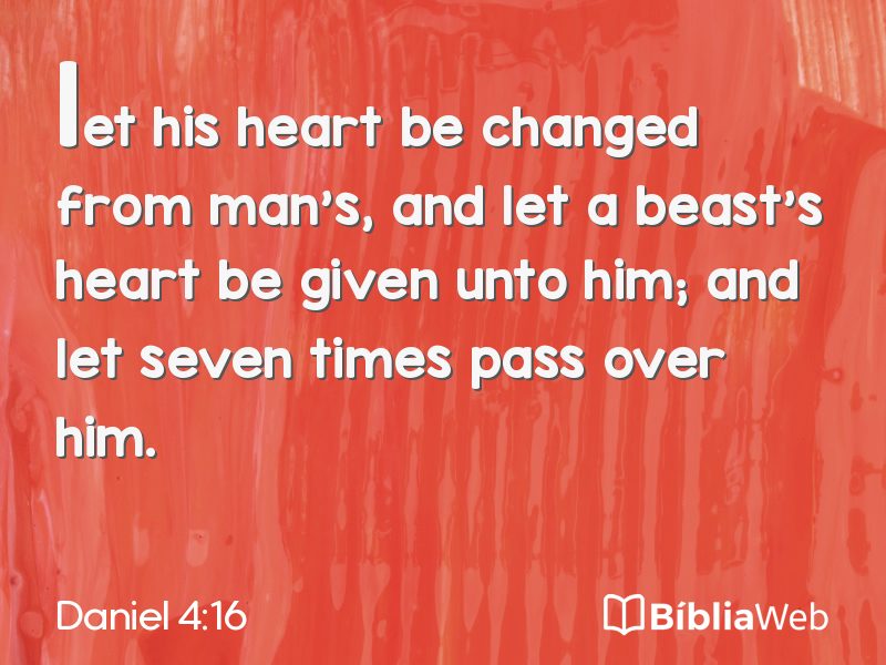 Daniel 4:16 em imagem para compartilhar