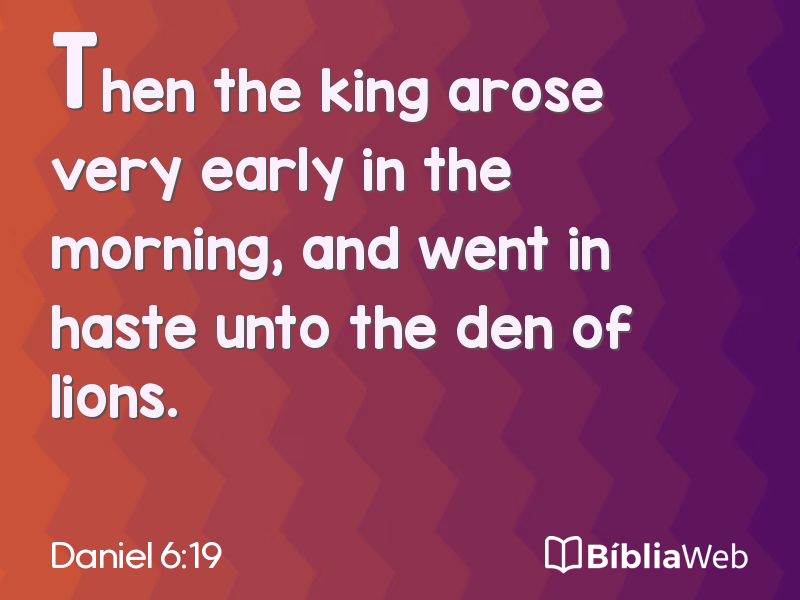 Daniel 6:19 em imagem para compartilhar