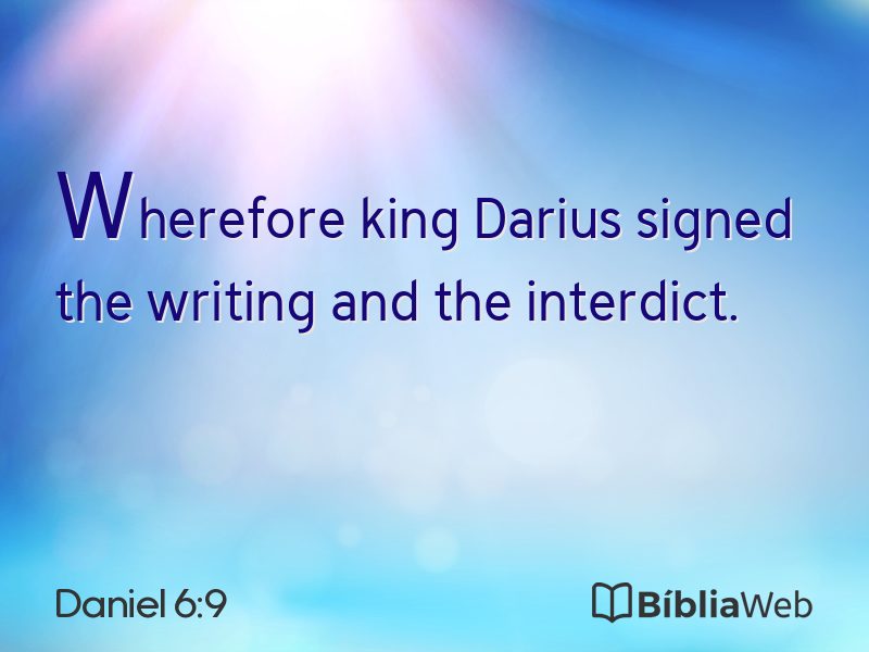 Daniel 6:9 em imagem para compartilhar