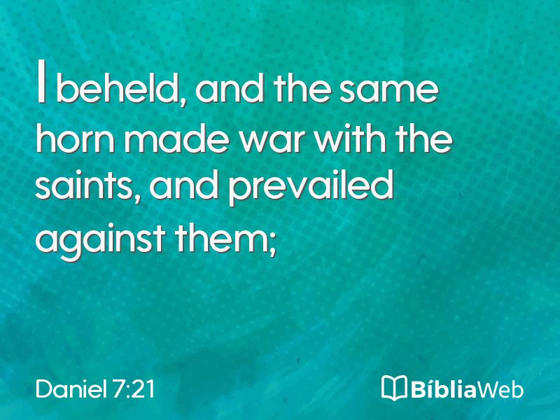 Daniel 7:21 em imagem para compartilhar