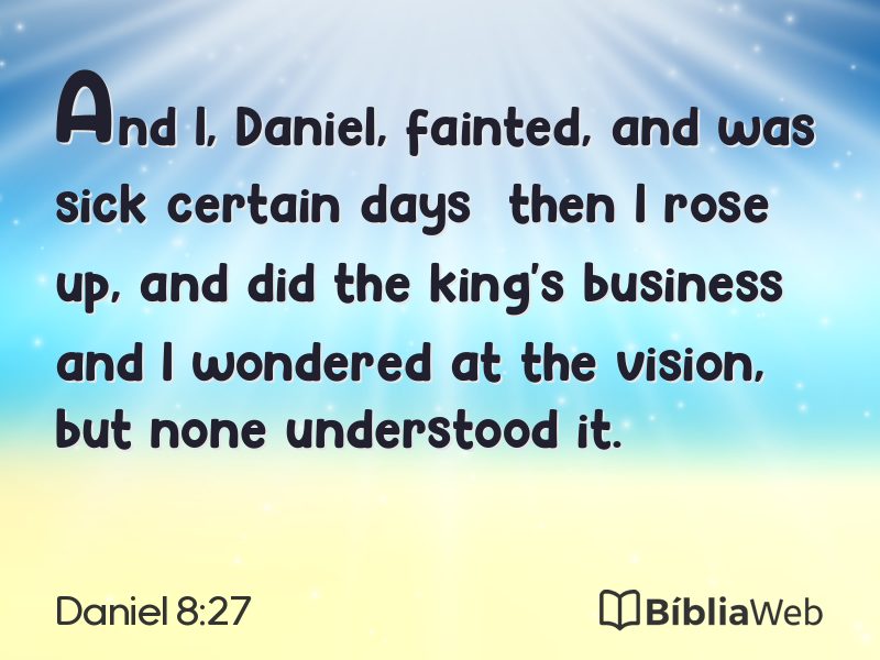 Daniel 8:27 em imagem para compartilhar