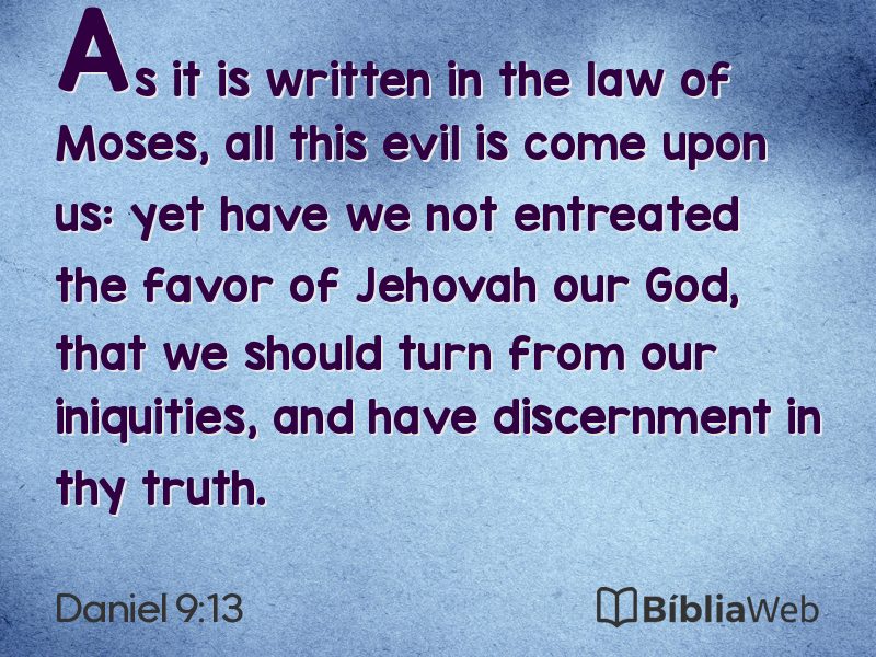 Daniel 9:13 em imagem para compartilhar