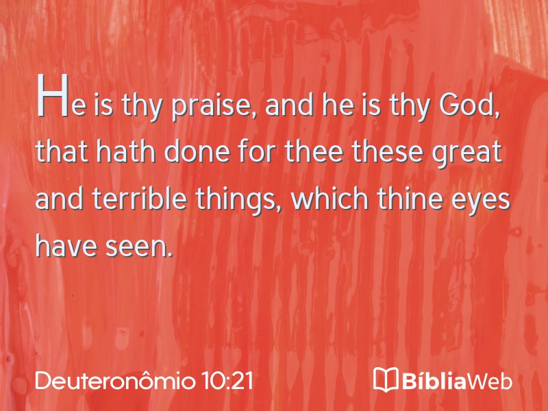 Deuteronômio 10:21 em imagem para compartilhar
