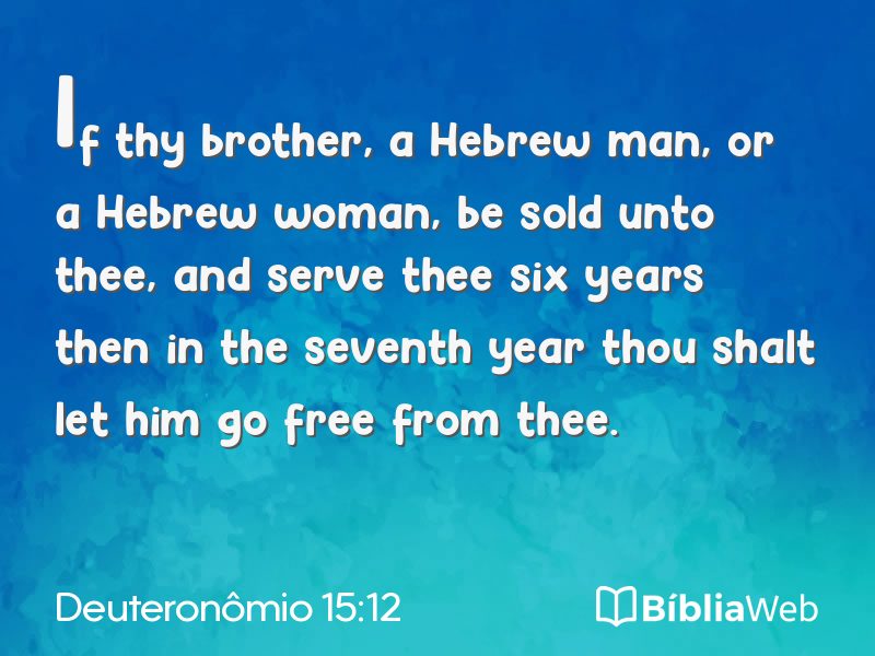 Deuteronômio 15:12 em imagem para compartilhar