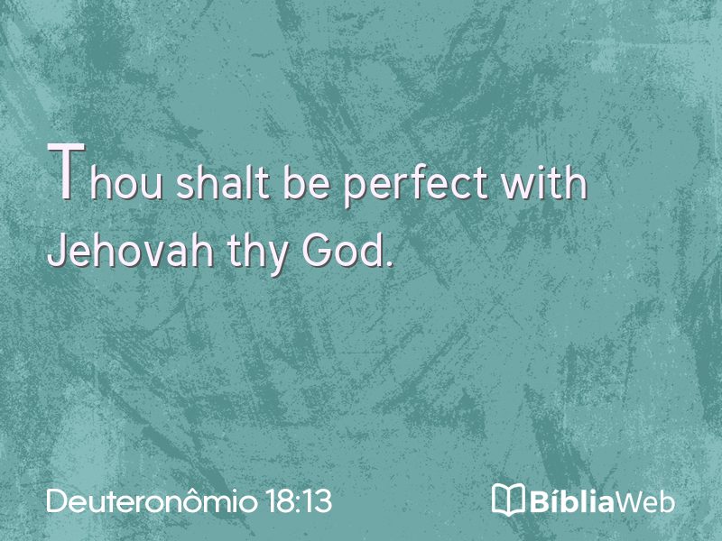 Deuteronômio 18:13 em imagem para compartilhar