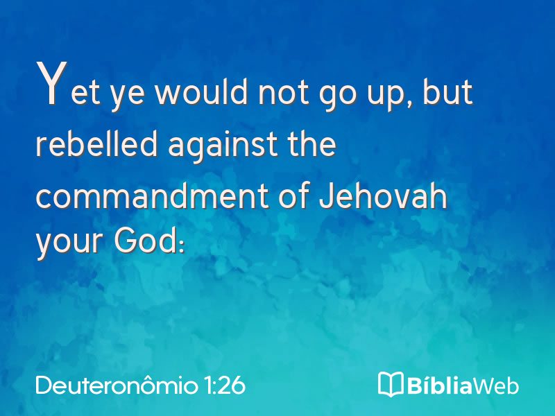 Deuteronômio 1:26 em imagem para compartilhar