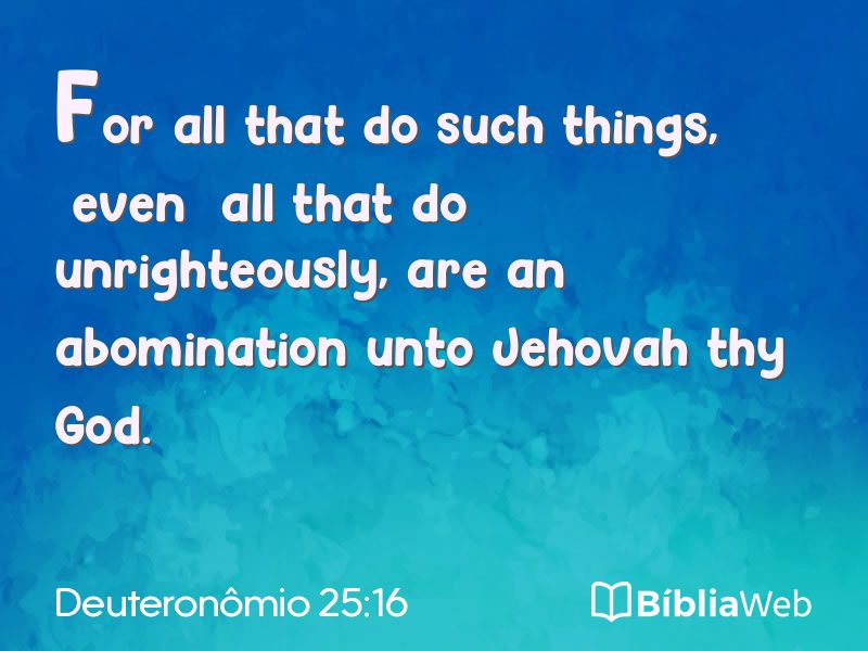 Deuteronômio 25:16 em imagem para compartilhar